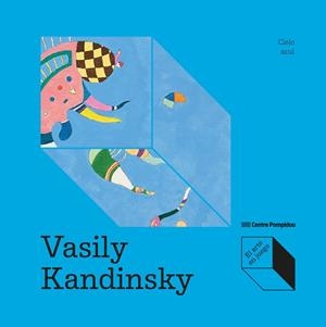 VASSILY KANDINSKY: BLAU DE CEL | 9788419043993 | DE LARMINAT, MAX-HENRI