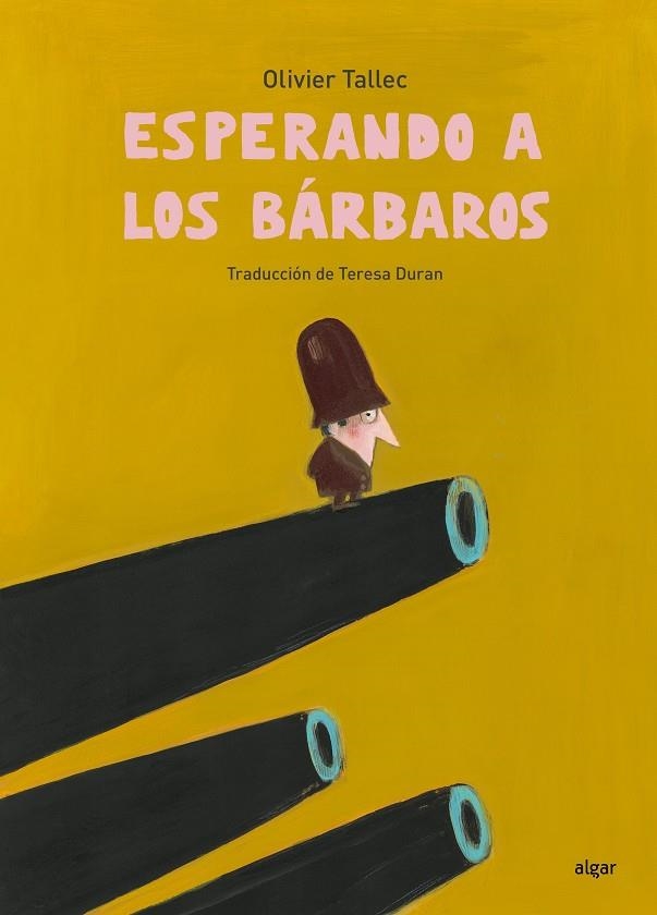 ESPERANDO A LOS BÁRBAROS | 9788491429494 | OLIVIER TALLEC