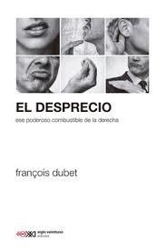 DESPRECIO | 9788432322044 | DUBET, FRANCOIS / DUBET, FRANÇOIS