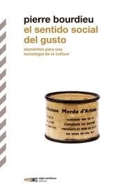 EL SENTIDO SOCIAL DEL GUSTO | 9788432322020 | BOURDIEU, PIERRE