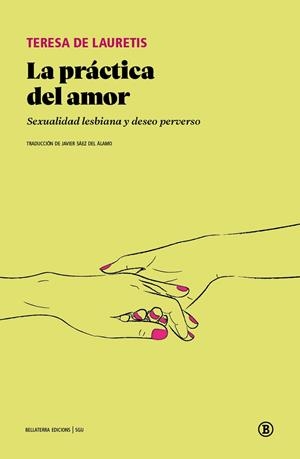 LA PRÁCTICA DEL AMOR | 9791387639662 | DE LAURETIS, TERESA