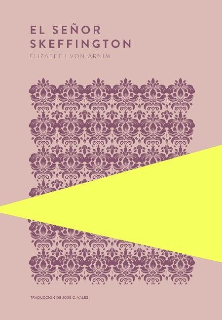EL SEÑOR SKEFFINGTON | 9789992083185 | VON ARNIM, ELIZABETH