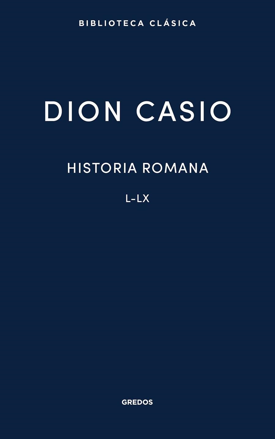 HISTORIA ROMANA IV | 9791387896287 | CASIO, DION