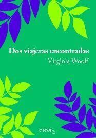 DOS VIAJERAS ENCONTRADAS | 9788412870954 | WOOLF, VIRGINIA