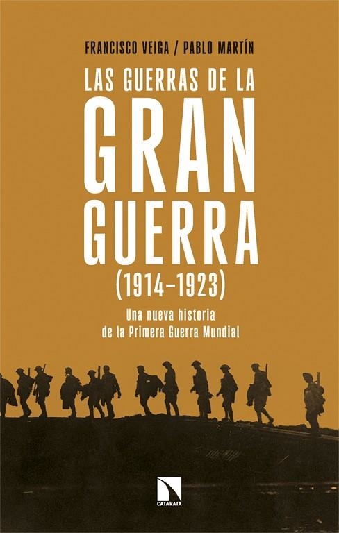 LAS GUERRAS DE LA GRAN GUERRA (1914-1923) | 9788410676251 | VEIGA, FRANCISCO/MARTÍN, PABLO