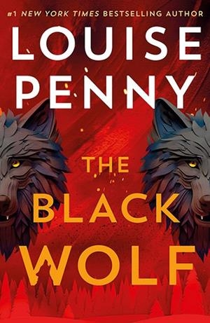 THE BLACK WOLF | 9781399730617 | PENNY, LOUISE