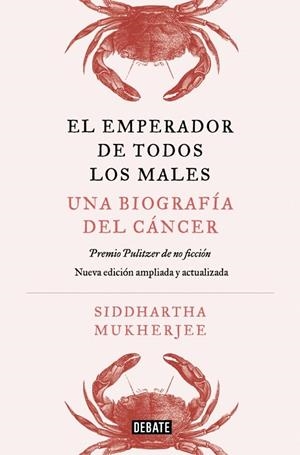 EL EMPERADOR DE TODOS LOS MALES. EDICIÓN AMPLIADA | 9791387600341 | MUKHERJEE, SIDDHARTHA