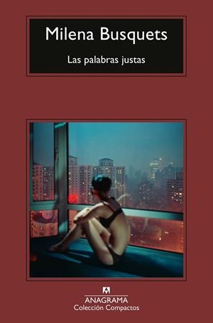 LAS PALABRAS JUSTAS | 9788433949776 | BUSQUETS, MILENA