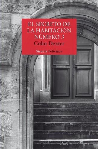 EL SECRETO DE LA HABITACIÓN NÚMERO 3 | 9791388032134 | DEXTER, COLIN