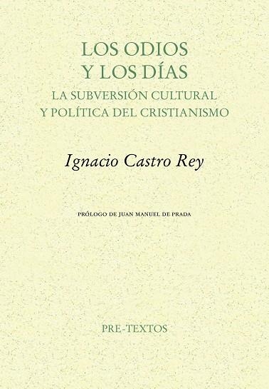 LOS ODIOS Y LOS DÍAS | 9791388054266 | CASTRO REY, IGNACIO