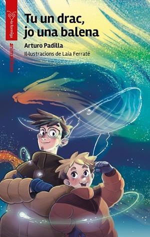 TU UN DRAC, JO UNA BALENA | 9791387847685 | ARTURO PADILLA