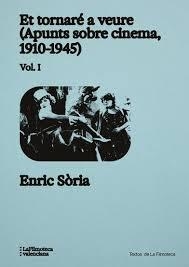 ET TORNARE A VEURE (APUNTS SOBRE CINEMA) | 9788448270964 | SÒRIA, ENRIC