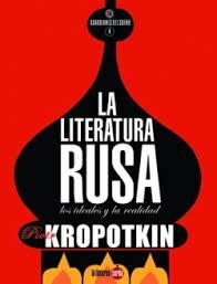 LA LITERATURA RUSA | 9791399160611 | KROPOTKIN, PIOTR