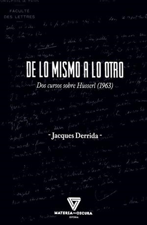 DE LO MISMO A LO OTRO | 9791399171310 | DERRIDA, JACQUES