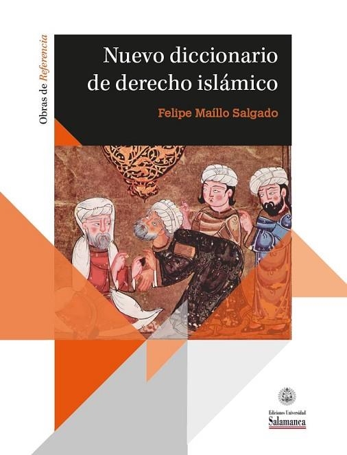 NUEVO DICCIONARIO DE DERECHO ISLÁMICO | 9788410911420 | MAÍLLO SALGADO, FELIPE