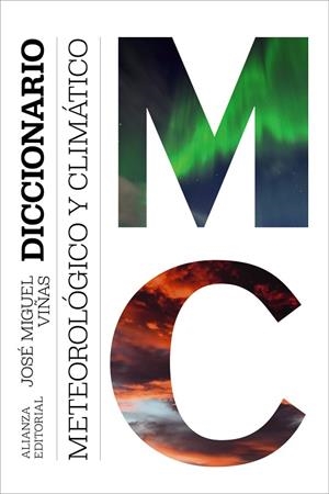 DICCIONARIO METEOROLÓGICO Y CLIMÁTICO | 9791370090678 | VIÑAS, JOSÉ MIGUEL