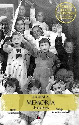 LA MALA MEMORIA | 9788412979435 | POZO, JESUS
