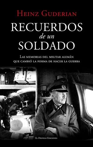 RECUERDOS DE UN SOLDADO | 9791387799618 | GUDERIAN, HEINZ