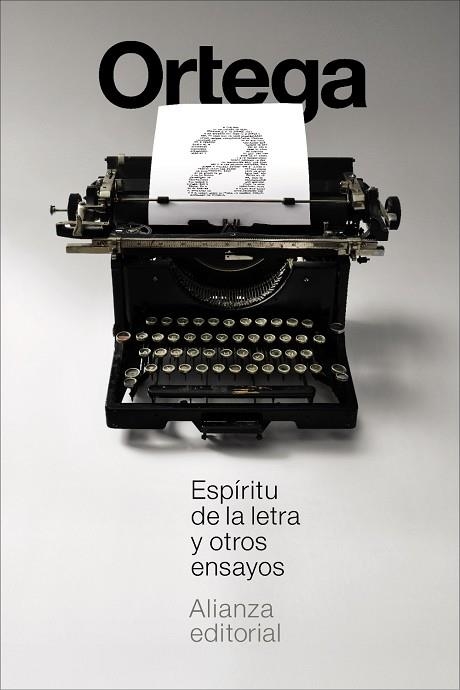 ESPÍRITU DE LA LETRA Y OTROS ENSAYOS | 9791370092771 | ORTEGA Y GASSET, JOSÉ