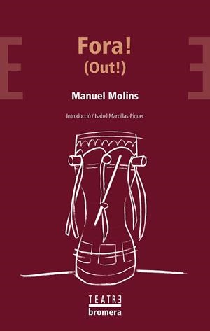 FORA! (OUT!) | 9788413589480 | MANUEL MOLINS