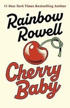 CHERRY BABY | 9780241688434 | ROWELL, RAINBOW