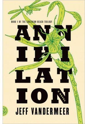 ANNIHILATION | 9780374104092 | , JEFF VANDERMEER