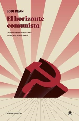 EL HORIZONTE COMUNISTA | 9791387639761 | DEAN, JORDI