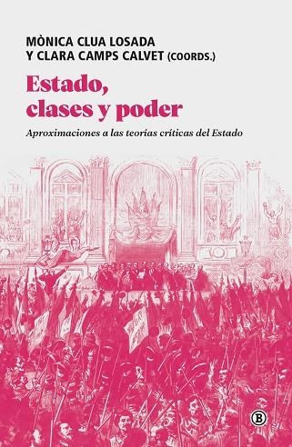 ESTADO, CLASES Y PODER | 9791387639785 | GOIKOETXEA, JULE/NOGUERA, ALBERT/CASTELLANOS CORBERA, ROGER/BRUFF, IAN/GÜNES ÖZTÜRK, ÖZGÜR/JIMÉNEZ,
