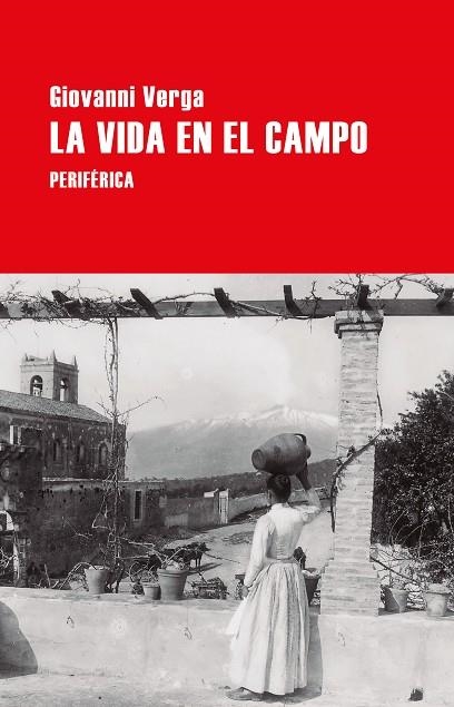 LA VIDA EN EL CAMPO | 9788410171879 | VERGA, GIOVANNI