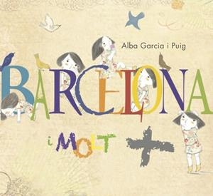 BARCELONA I MOLT | 9791399150834 | GARCIA PUIG, ALBA