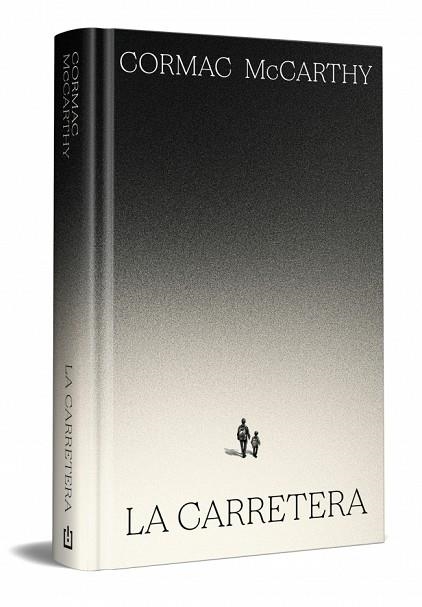 LA CARRETERA (EDICIÓN ESPECIAL EN TAPA DURA) | 9788466392167 | MCCARTHY, CORMAC