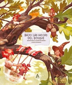 BAJO LAS HOJAS DEL BOSQUE | 9788426742193 | GRÜNEWALD, SIMONE