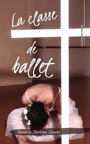 LA CLASSE DE BALLET | 9791387524388 | SÀRRIAS COMAS, SANDRA