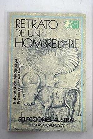 RETRATO DE UN HOMBRE DE PIE | 9788423920549 | DE MADARIAGA, SALVADOR