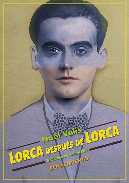 LORCA DESPUÉS DE LORCA | 9791388381126 | VALIS, NOËL