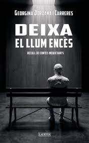 DEIXA EL LLUM ENCÈS | 9788419676979 | JORDANA I CARRERES, GEORGINA