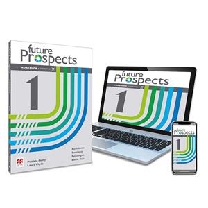 FUTURE PROSPECTS 1 WORKBOOK Y STUDENT'S APP: CUADERNO DE ACTIVIDADES DIGITAL Y I | 9781380098528 | REILLY, P/CLYDE, L