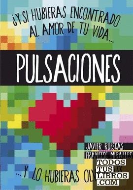 PULSACIONES | 9788467563078 | RUESCAS SÁNCHEZ, JAVIER/MIRALLES, FRANCESC