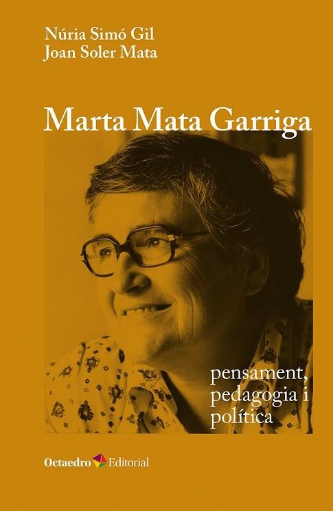 MARTA MATA GARRIGA: PENSAMENT, PEDAGOGIA I POLÍTICA | 9788410793378 | SIMÓ GIL, NÚRIA/SOLER MATA, JOAN