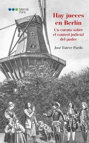 HAY JUECES EN BERLÍN | 9788491237600 | ESTEVE PARDO, JOSÉ