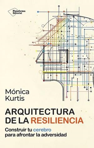 ARQUITECTURA DE LA RESILIENCIA | 9791388080265 | KURTIS, MÓNICA