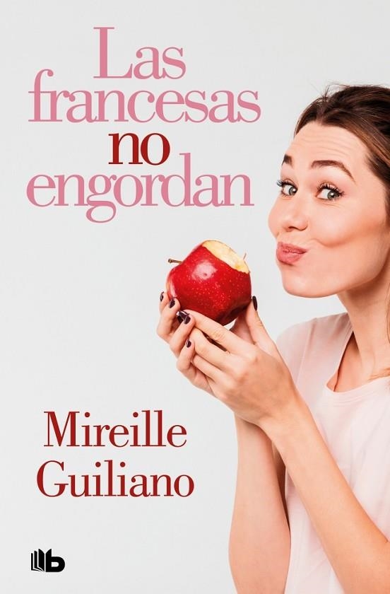 LAS FRANCESAS NO ENGORDAN | 9788413149158 | GUILIANO, MIREILLE