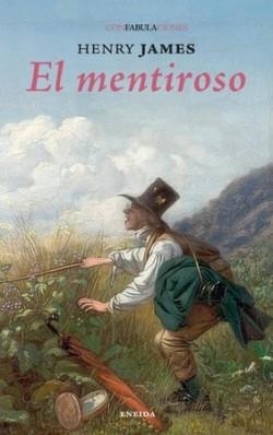 EL MENTIROSO | 9788417726980 | HENRY JAMES