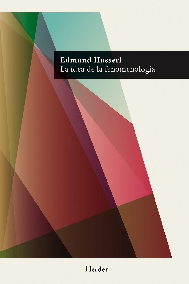LA IDEA DE LA FENOMENOLOGÍA | 9788425428371 | HUSSERL, EDMUND