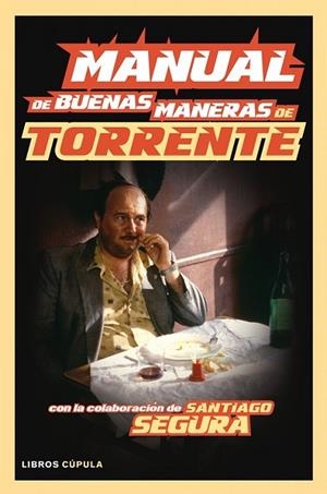 MANUAL DE BUENAS MANERAS DE TORR | 9788448008154 | IBáñEZ, RICARD