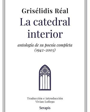 LA CATEDRAL INTERIOR | 9789873670527 | RÉAL, GRISÉLIDIS