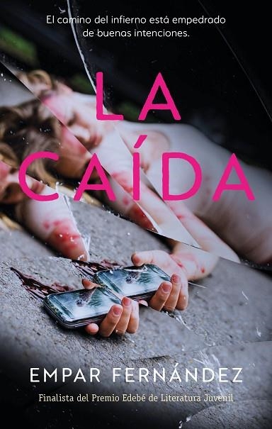 LA CAÍDA | 9788468377292 | FERNÁNDEZ, EMPAR
