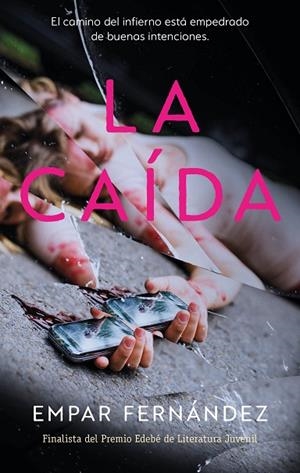 LA CAÍDA | 9788468377292 | FERNÁNDEZ, EMPAR