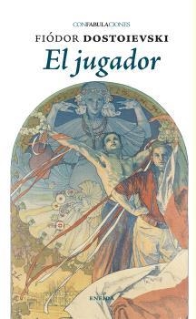 JUGADOR, EL | 9788417726836 | DOSTOIEVSKI, FIODOR