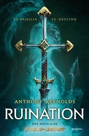 RUINATION. UNA NOVELA DE LEAGUE OF LEGENDS | 9788419421005 | REYNOLDS, ANTHONY